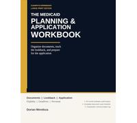 The Medicaid Planning and Application Workbook: Organize Documents, Track the Five-Year Lookback, and Prepare for the Application | Large Print (ClearPath Workbooks)