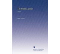 The Medical Annals: V.4 1883