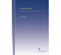 The Medical Brief: A Monthly Journal of Scientific Medicine and Surgery. V. 10 No. 8 1882
