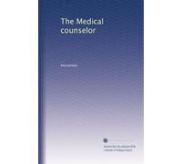 The Medical counselor: Volume 14