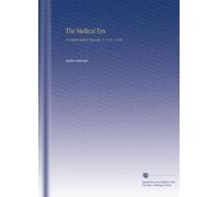 The Medical Era: A Practical Medical Magazine. V. 11 No. 3 1901