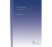 The Medical Era: A Practical Medical Magazine. V. 7 No. 5 1898