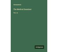 The Medical Examiner: Vol. 14