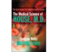 The Medical Science Of House M.d. (ebook)