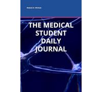 THE MEDICAL STUDENT DAILY JOURNAL