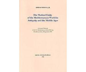 the medical unity of the mediterranean world in antiquity and the middle ages