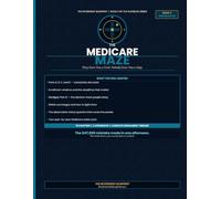 The Medicare Maze: A Plain-English Guide to Parts A, B, C, and D - Enrollment Rules, IRMAA Surcharges, and Every Decision That Determines Your ... for Life (The Retirement Blueprint Series)