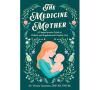 The Medicine Mother