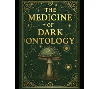 The Medicine of Dark Ontology: A Sovereign Codex of Severance, Ache, and the Mirrorless Flame (Flame Field Codices: Tactical Sovereignty in Motion)