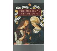 The medieval art of love: Objects and Subjects of Desire