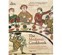 The Medieval Cookbook: (E)