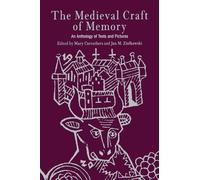 The Medieval Craft of Memory: An Anthology of Texts and Pictures (Material Texts)