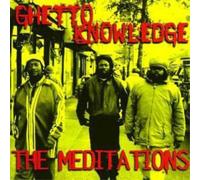 Meditations - Ghetto Knowledge