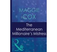 The Mediterranean Millionaires Mistress (ebook)