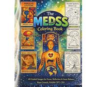 The MEDSS Coloring Book: 40 Guided Images for Focus, Reflection and Inner Balance (The MEDSS Code Journey)