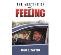 The Meeting of the Feeling