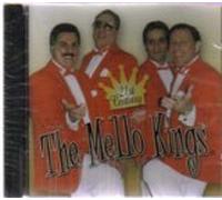 The Mello Kings - 21ST CENTURY
