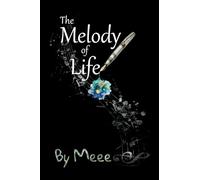 The Melody of Life