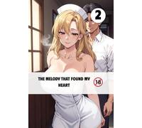 The Melody That Found My Heart Voll.2