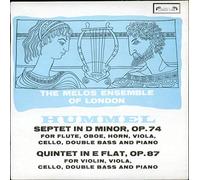 The Melos Ensemble - Hummell: Septet in D minor, Op. 74 & Quintet in E flat, Op. 87