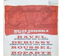 The Melos Ensemble - L'Oiseau-Lyre - SOL 60048: Ravel; Debussy; Roussel; Ropartz: The Melos Ensemble: Vinyl LP