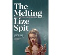 The Melting: Lize Spit (Aziza's Secret Fairy Door, 72)