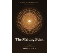 The Melting Point: Fire and Family