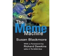 The Meme Machine – Popular Science – Oxford University Press