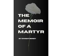 The Memoir of a Martyr