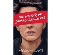 The Memoir of Johnny DayWalker