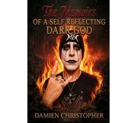 The Memoirs of a Self Reflecting Dark God