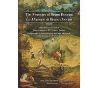 The Memoirs of Bruno Boccini / Le Memorie di Bruno Boccini: A First-Person Account of Sharecropping in 20th Century Tuscany