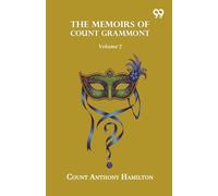 The Memoirs Of Count Grammont: Volume 7