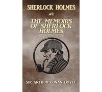 The Memoirs of Sherlock Holmes