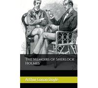 The Memoirs of Sherlock Holmes (Illustrated)