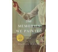 The Memories We Painted