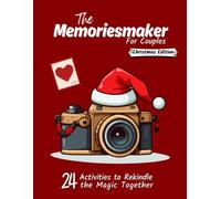 The Memoriesmaker - Christmas Edition for Couples: 24 Activities to Rekindle the Magic Together