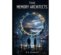 The Memory Architects