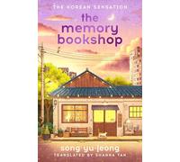 The Memory Bookshop: Spellbinding and uplifting, the perfect new novel for book lovers and fans of heartwarming Korean translated fiction for 2026