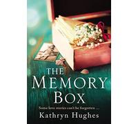 The Memory Box: A heart-breaking historical novel set partly in World War Two, inspired by true events, from the global bestselling author