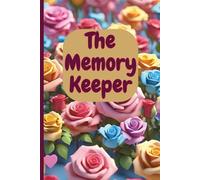 The Memory Keeper