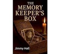 The Memory Keeper's Box