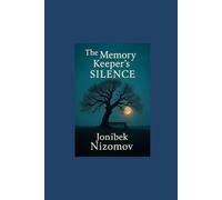 The Memory Keeper's Silence