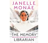 The Memory Librarian: A dystopian short-story collection set in an Afrofuturistic world