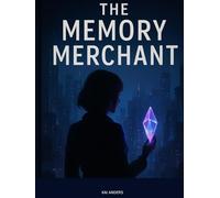The Memory Merchant