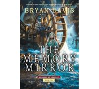 The Memory Mirror (Dragons of Camelot)