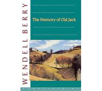 The Memory of Old Jack: A Novel: 3 (Port William)
