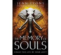 The Memory of Souls (A Chorus of Dragons, 3)