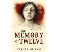The Memory of Twelve
