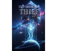 THE MEMORY THIEF: The Archive of Lost Souls (The Voidwalker Saga)